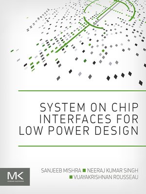 cover image of System on Chip Interfaces for Low Power Design